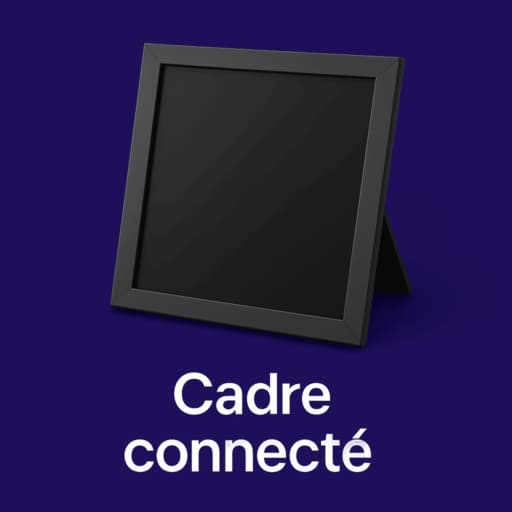 Louez dès maintenant votre cadre connecté