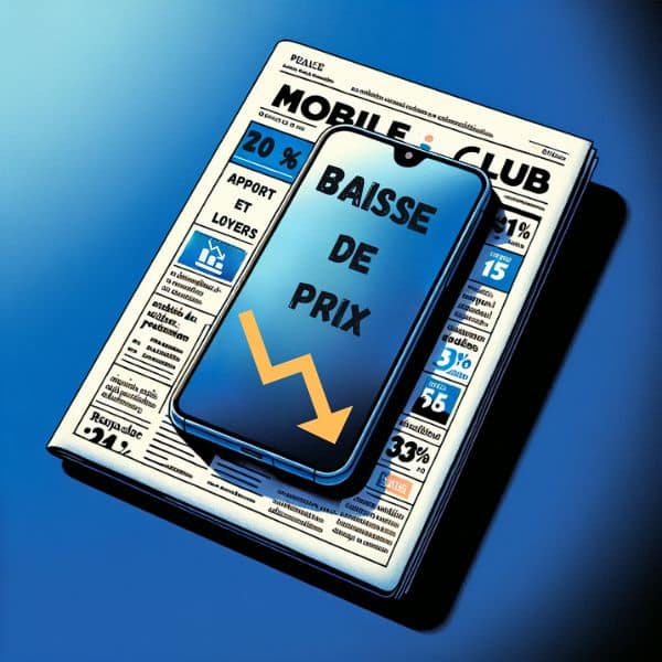 Mobile Club baisse ses prix de location smartphone